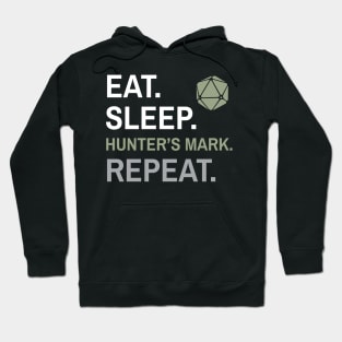 DnD Ranger Eat Sleep Hunter's Mark Repeat Hoodie